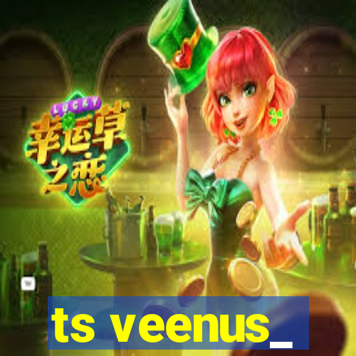 ts veenus_